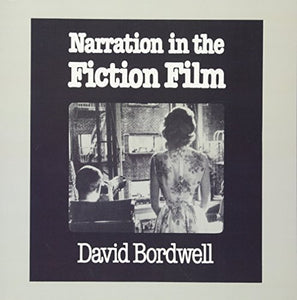 Narration in the Fiction Film 