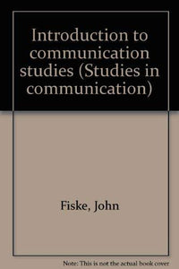 Introduction to Communication Studies 