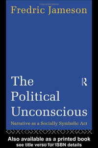 The Political Unconscious 