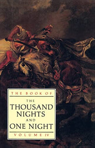 The Book of the Thousand and One Nights (Vol 4) 