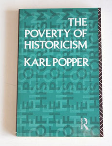 The Poverty of Historicism 