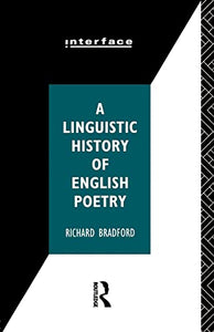 A Linguistic History of English Poetry 