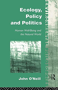 Ecology, Policy and Politics 