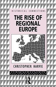 The Rise of Regional Europe 