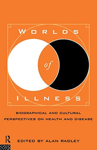 Worlds of Illness 