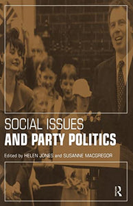 Social Issues and Party Politics 