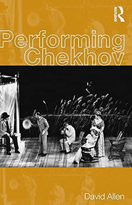 Performing Chekhov 