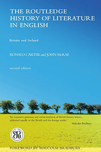 The Routledge History of Literature in English 