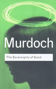 The Sovereignty of Good 