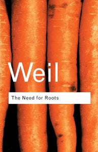 The Need for Roots 