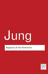 Aspects of the Feminine 