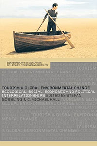 Tourism and Global Environmental Change 