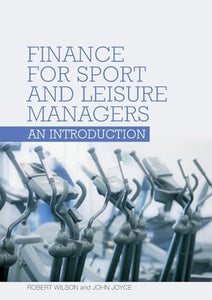 Finance for Sport and Leisure Managers 