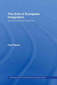 The End of European Integration 