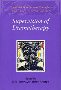 Supervision of Dramatherapy 