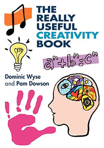 The Really Useful Creativity Book 