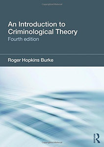 An Introduction to Criminological Theory 