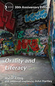 Orality and Literacy 