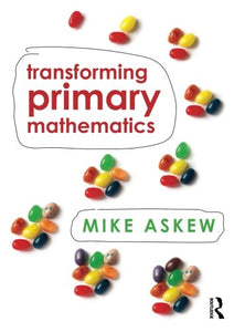 Transforming Primary Mathematics 