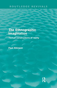 The Ethnographic Imagination 