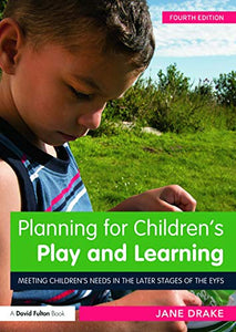 Planning for Children's Play and Learning 