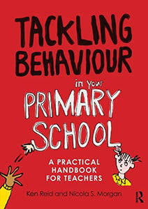 Tackling Behaviour in your Primary School 