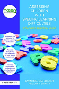 Assessing Children with Specific Learning Difficulties 