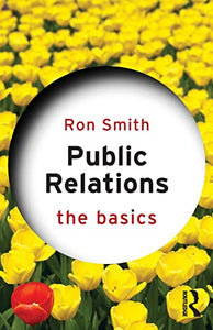 Public Relations: The Basics 