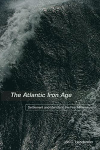 The Atlantic Iron Age 