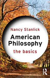 American Philosophy: The Basics 