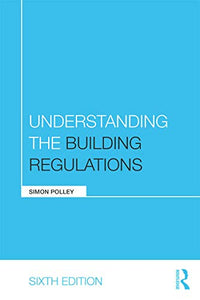 Understanding the Building Regulations 