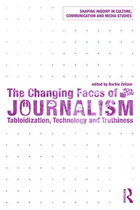 The Changing Faces of Journalism 