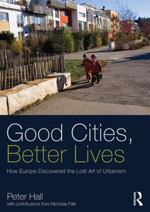 Good Cities, Better Lives 