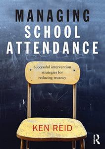 Managing School Attendance 