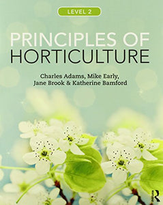 Principles of Horticulture: Level 2 