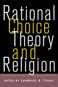 Rational Choice Theory and Religion 