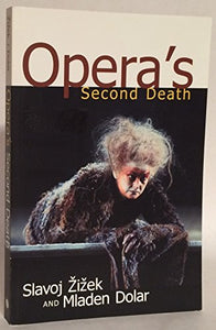 Opera's Second Death 