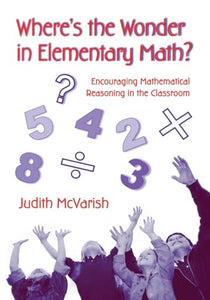 Where's the Wonder in Elementary Math? 