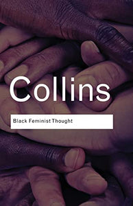 Black Feminist Thought 