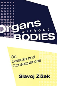 Organs without Bodies 