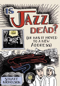 Is Jazz Dead? 