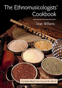 The Ethnomusicologists' Cookbook 