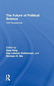 The Future of Political Science 