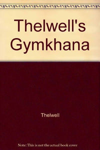 Thelwell's Gymkhana 