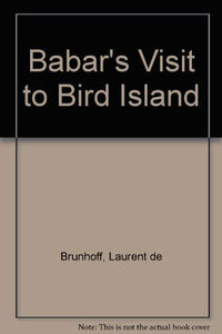 Babar's Visit to Bird Island 