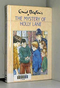 The Mystery of Holly Lane 