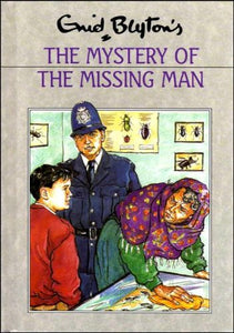 The Mystery of the Missing Man 