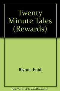 Twenty Minute Tales 