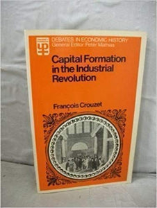 Capital Formation in the Industrial Revolution 