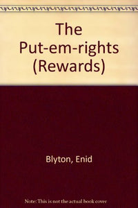 The Put-em-rights 